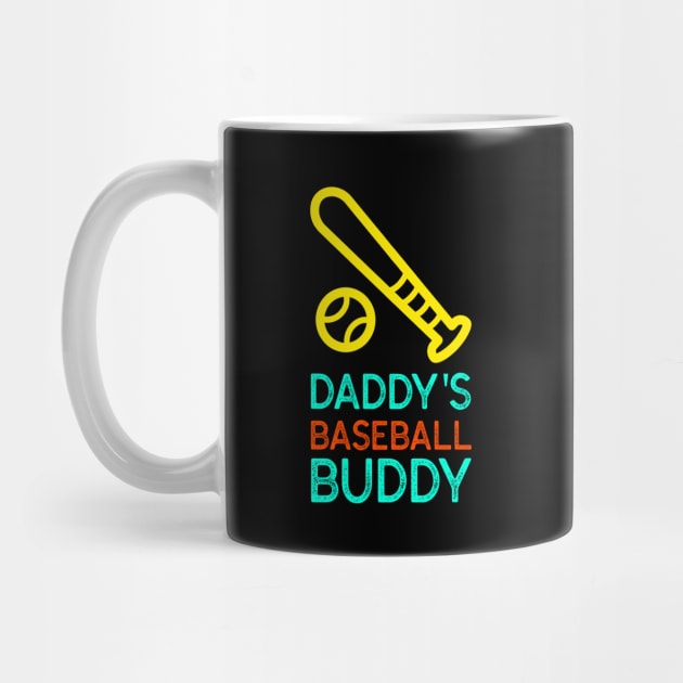 Daddy's Baseball Buddy | Cute Baseball by KidsKingdom